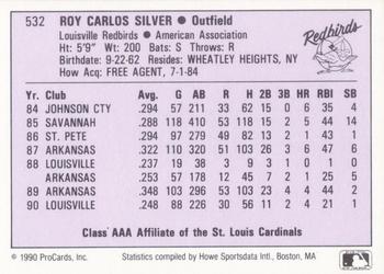 1990 ProCards AAA #532 Roy Silver Back