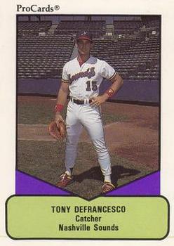 1990 ProCards AAA #547 Tony DeFrancesco Front