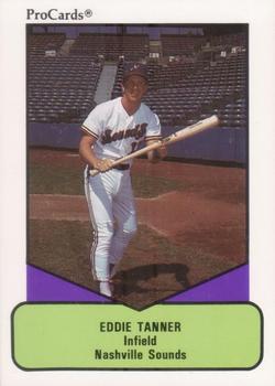 1990 ProCards AAA #555 Eddie Tanner Front