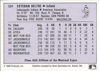 1990 ProCards AAA #564 Esteban Beltre Back