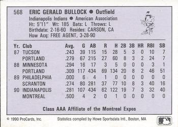 1990 ProCards AAA #568 Eric Bullock Back