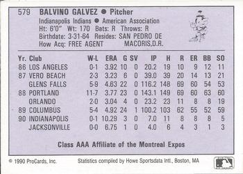1990 ProCards AAA #579 Balvino Galvez Back