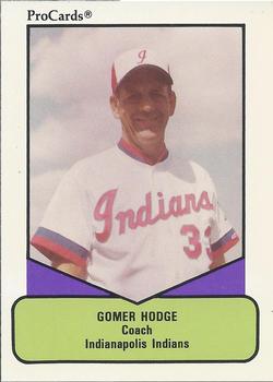 1990 ProCards AAA #591 Gomer Hodge Front
