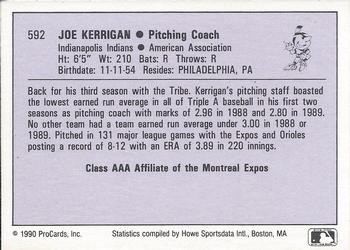 1990 ProCards AAA #592 Joe Kerrigan Back