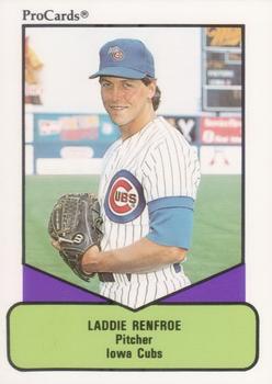 1990 ProCards AAA #625 Laddie Renfroe Front