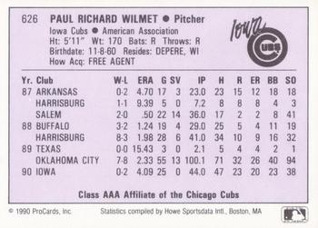 1990 ProCards AAA #626 Paul Wilmet Back