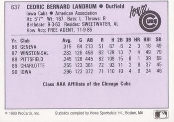 1990 ProCards AAA #637 Cedric Landrum Back