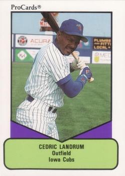 1990 ProCards AAA #637 Cedric Landrum Front