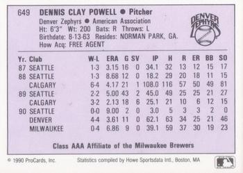 1990 ProCards AAA #649 Dennis Powell Back