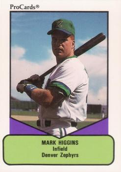 1990 ProCards AAA #656 Mark Higgins Front