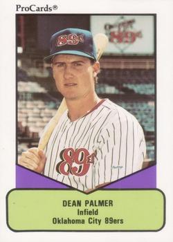 1990 ProCards AAA #687 Dean Palmer Front