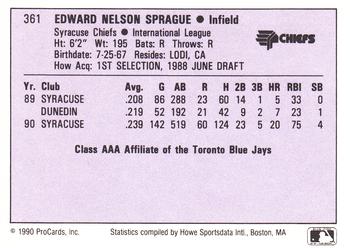 1990 ProCards AAA #361 Ed Sprague Back