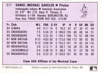 1990 ProCards AAA #577 Dan Gakeler Back