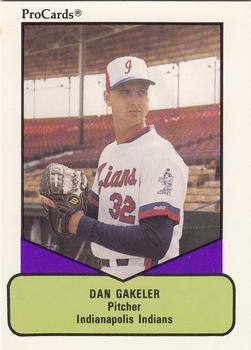 1990 ProCards AAA #577 Dan Gakeler Front