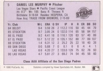 1990 ProCards AAA #5 Dan Murphy Back