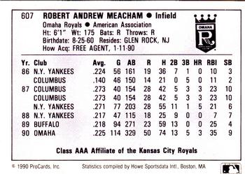 1990 ProCards AAA #607 Bobby Meacham Back