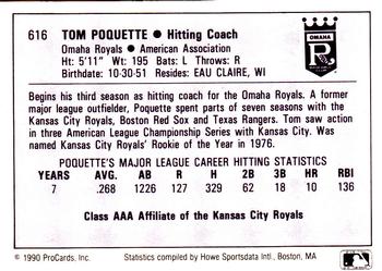 1990 ProCards AAA #616 Tom Poquette Back