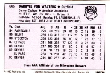 1990 ProCards AAA #665 Darryel Walters Back