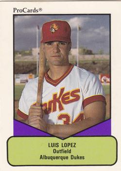 1990 ProCards AAA #81 Luis Lopez Front