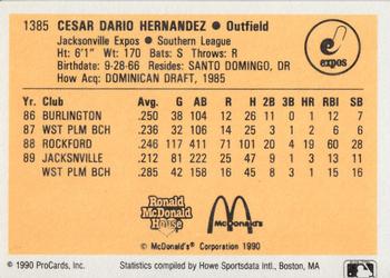 1990 ProCards #1385 Cesar Hernandez Back