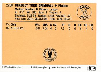 1990 ProCards #2260 Brad Brimhall Back
