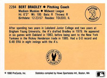 1990 ProCards #2284 Bert Bradley Back