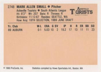 1990 ProCards #2748 Mark Small Back
