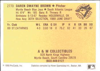 1990 ProCards #2770 Daren Brown Back