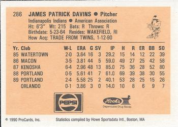 1990 ProCards #286 Jim Davins Back