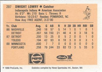 1990 ProCards #297 Dwight Lowry Back