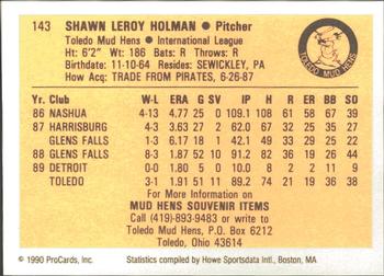 1990 ProCards #143 Shawn Holman Back