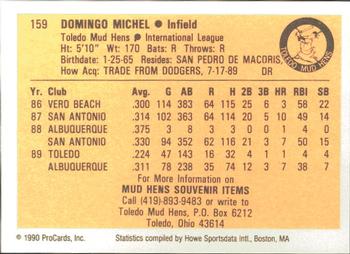 1990 ProCards #159 Domingo Michel Back