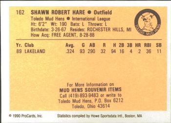 1990 ProCards #162 Shawn Hare Back