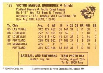 1990 ProCards #188 Vic Rodriguez Back
