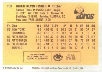 1990 ProCards #199 Brian Fisher Back