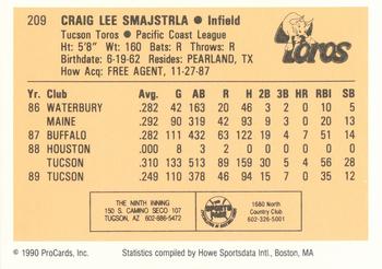 1990 ProCards #209 Craig Smajstrla Back