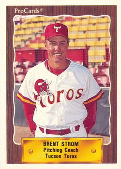 1990 ProCards #220 Brent Strom Front