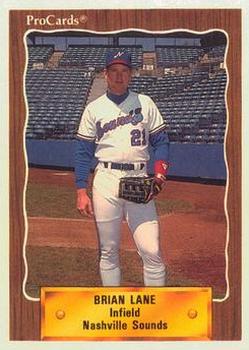 1990 ProCards #239 Brian Lane Front