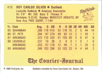 1990 ProCards #418 Roy Silver Back