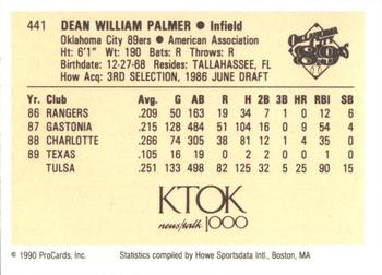 1990 ProCards #441 Dean Palmer Back