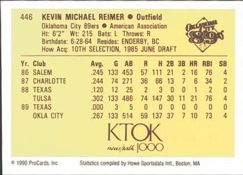 1990 ProCards #446 Kevin Reimer Back