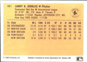 1990 ProCards #461 Larry Shikles Back