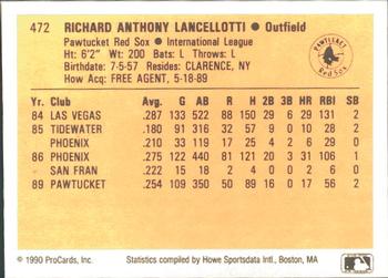 1990 ProCards #472 Rick Lancellotti Back