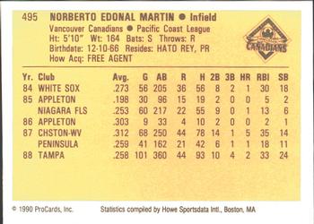 1990 ProCards #495 Norberto Martin Back