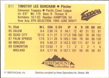 1990 ProCards #511 Tim Burcham Back