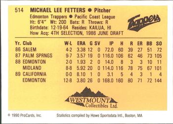 1990 ProCards #514 Mike Fetters Back
