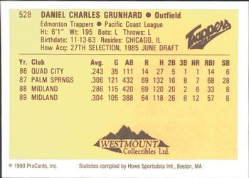 1990 ProCards #528 Dan Grunhard Back