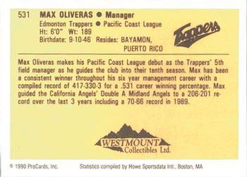 1990 ProCards #531 Max Oliveras Back