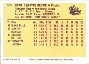 1990 ProCards #535 Kevin Brown Back