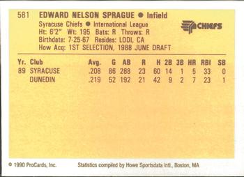 1990 ProCards #581 Ed Sprague Back